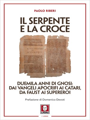 cover image of Il serpente e la croce